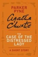Case of the Distressed Lady