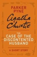 Case of the Discontented Husband