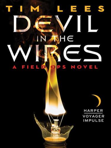 Devil in the Wires