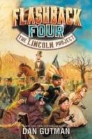 Flashback Four #1: The Lincoln Project