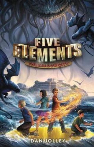 Five Elements: The Shadow City