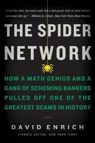 The Spider Network