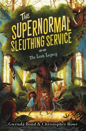 Supernormal Sleuthing Service #1: The Lost Legacy