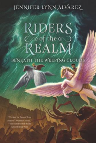 Riders of the Realm #3: Beneath the Weeping Clouds