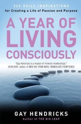Year of Living Consciously, A
