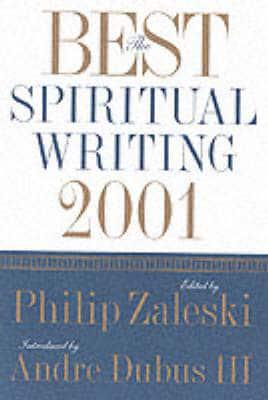 The Best Spiritual Writing 2002