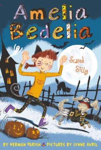 Amelia Bedelia Scared Silly