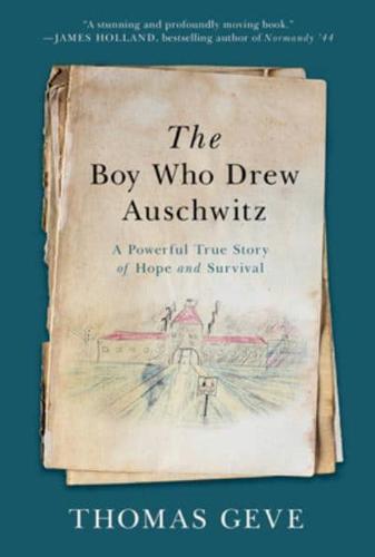 The Boy Who Drew Auschwitz