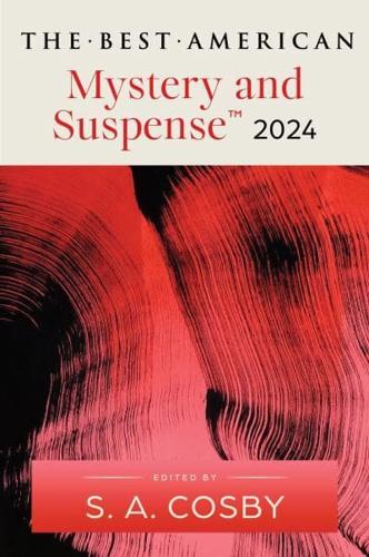 The Best American Mystery and Suspense 2024