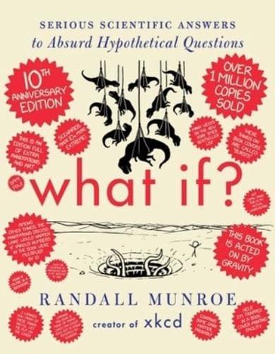 What If? Tenth Anniversary Edition
