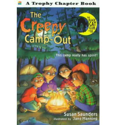 The Creepy Camp-Out