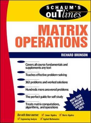 Schaum's Outline of Theory and Problems of Matrix Operations