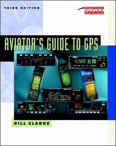 Aviator's Guide to GPS