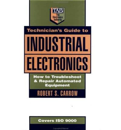 Technician's Guide to Industrial Electronics
