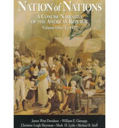 Nation of Nations V. 1 To 1877