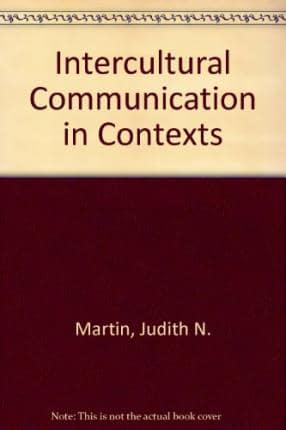 Intercultural Communication in Contexts