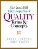 The McGraw-Hill Encyclopedia of Quality Terms & Concepts