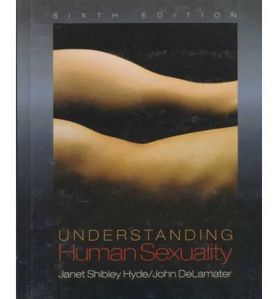 Understanding Human Sexuality