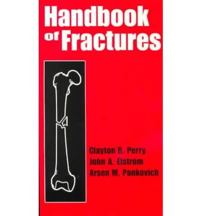 The Handbook of Fractures