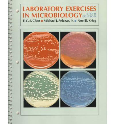 Laboratory Exercises in Microbiology