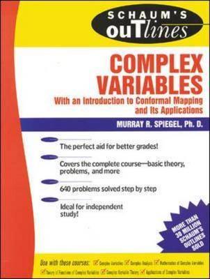 Schaum's Outline of Theory and Problems of Complex Variables