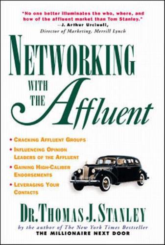 Networking With the Affluent and Their Advisors