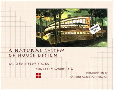 A Natural System of House Design