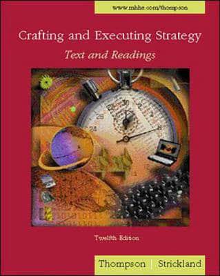 Crafting and Executing Strategy - Text and Readings