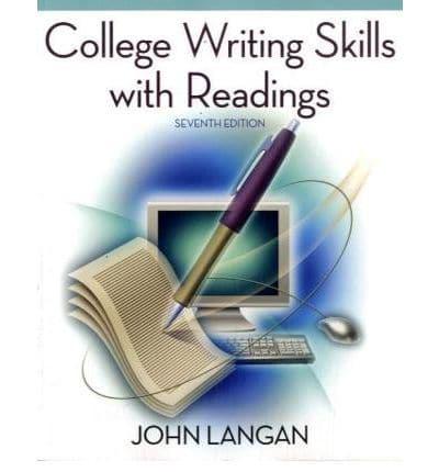 College Writing Skills W/ Readings