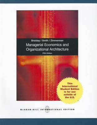 Managerial Economics and Organizational Architecture