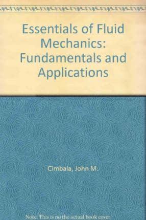 Essentials of Fluid Mechanics: Fundamentals and Applications W/ Student Resource DVD