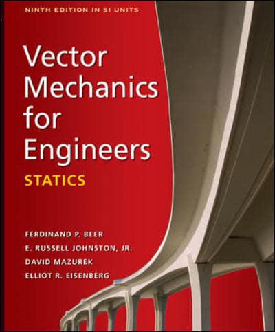 Vector Mechanics for Engineers: Statics (SI Units)