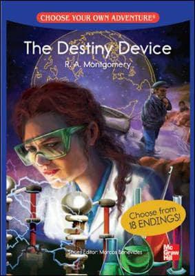 CHOOSE YOUR OWN ADVENTURE:THE DESTINY DEVICE