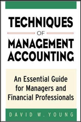 Techniques of Management Accounting