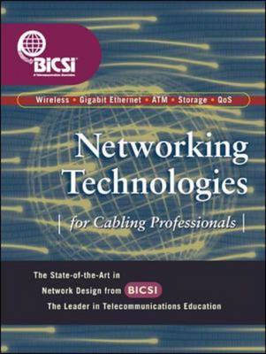 Networking Technologies for Cabling Professionals