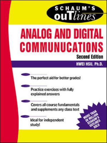 Schaum's Outline of Theory and Problems of Analog and Digital Communications