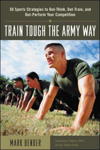 Train Tough the Army Way