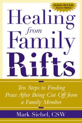 Healing from Family Rifts