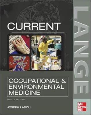 Current Occupational & Environmental Medicine