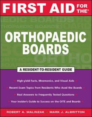 First Aid for The¬ Orthopaedic Boards