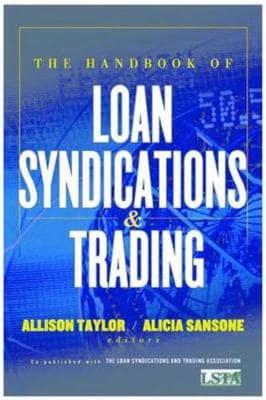 The Handbook of Loan Syndications and Trading