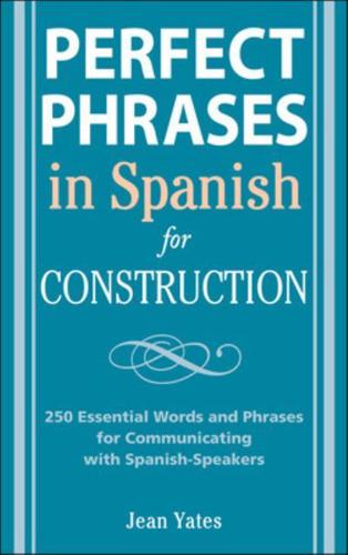 Perfect Phrases in Spanish for Construction