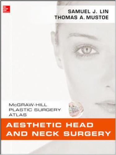 Aesthetic Head and Neck Surgery