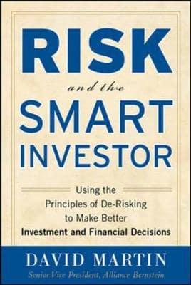 Risk and the Smart Investor