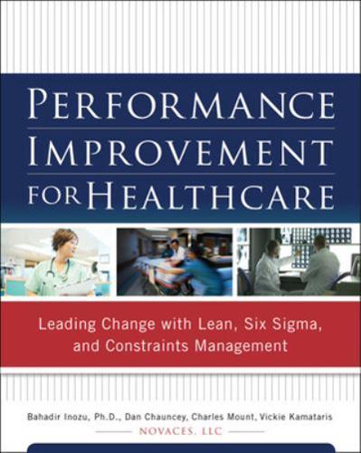Performance Improvement for Healthcare