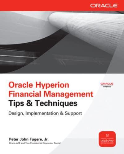 Oracle Hyperion Financial Management Tips & Techniques