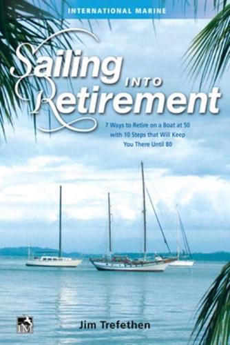 Sailing Into Retirement