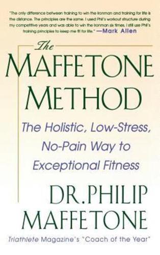 The Maffetone Method