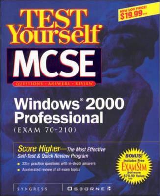 Test Yourself MCSE Windows 2000 Professional (Exam 70-210)