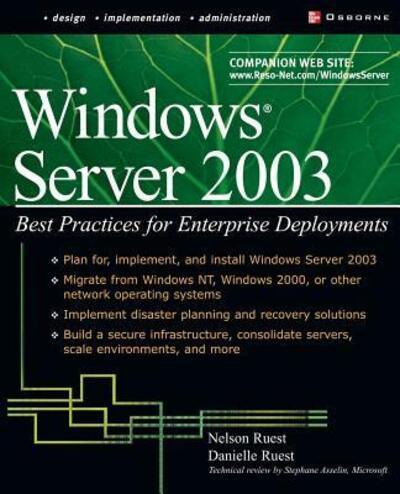 Windows Server 2003: Best Practices for Enterprise Deployments
